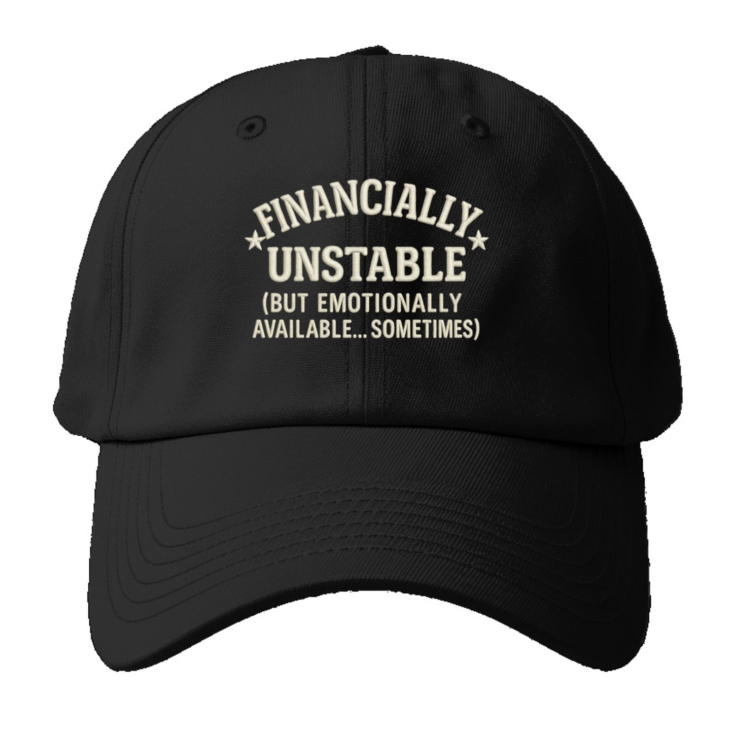 financially unstable but emotionally available sometimes Hat