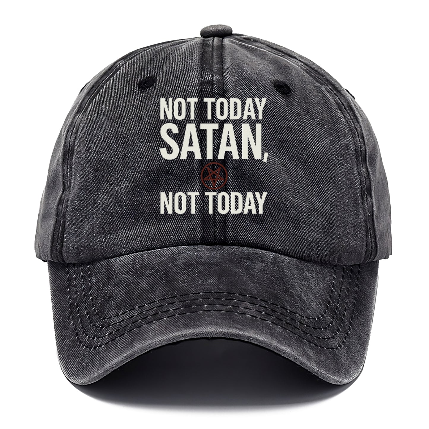 not today satan Hat