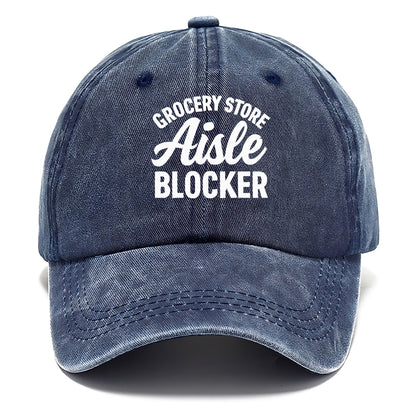 grocery store aisle blocker humor Hat