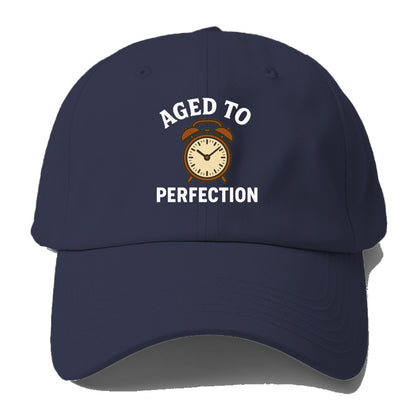 aged to perfection Hat