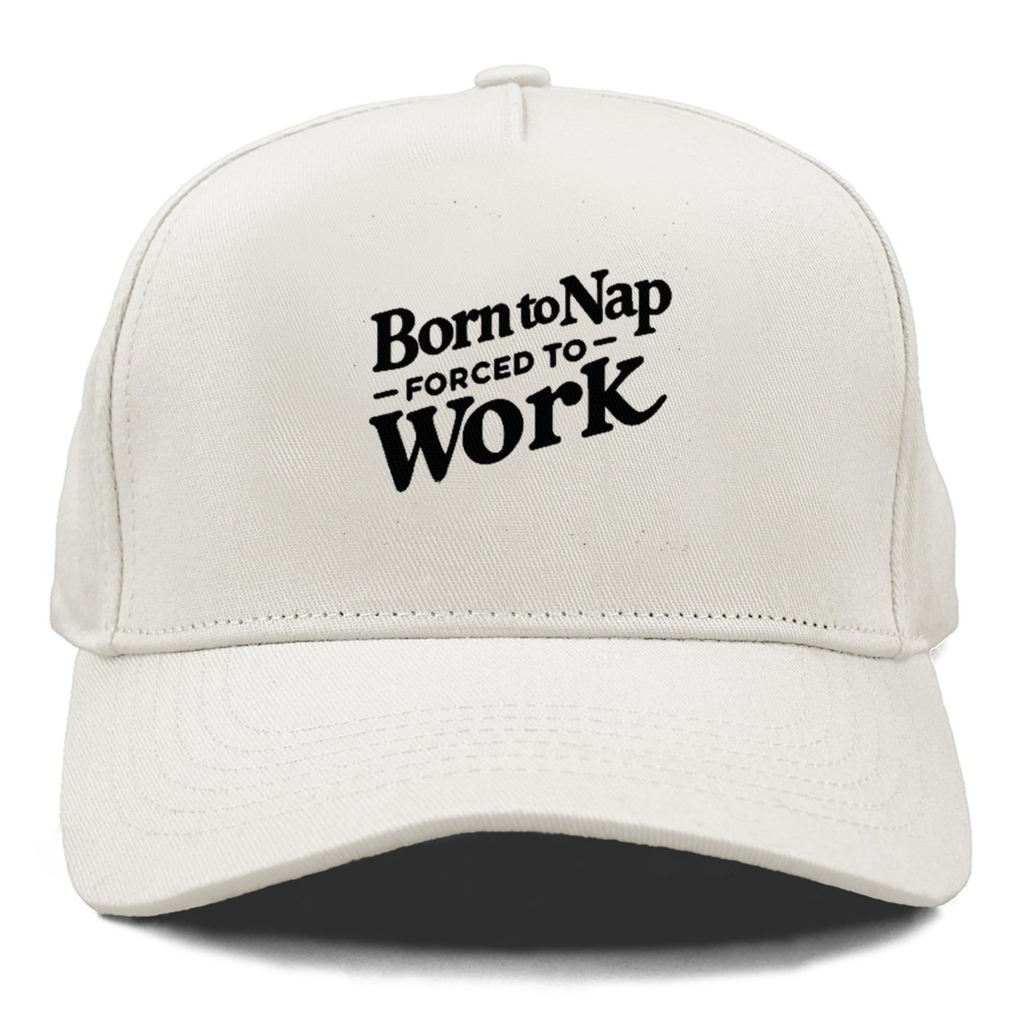 born to nap forced to work Hat