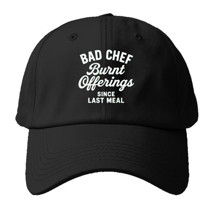 bad chef burnt offerings Hat