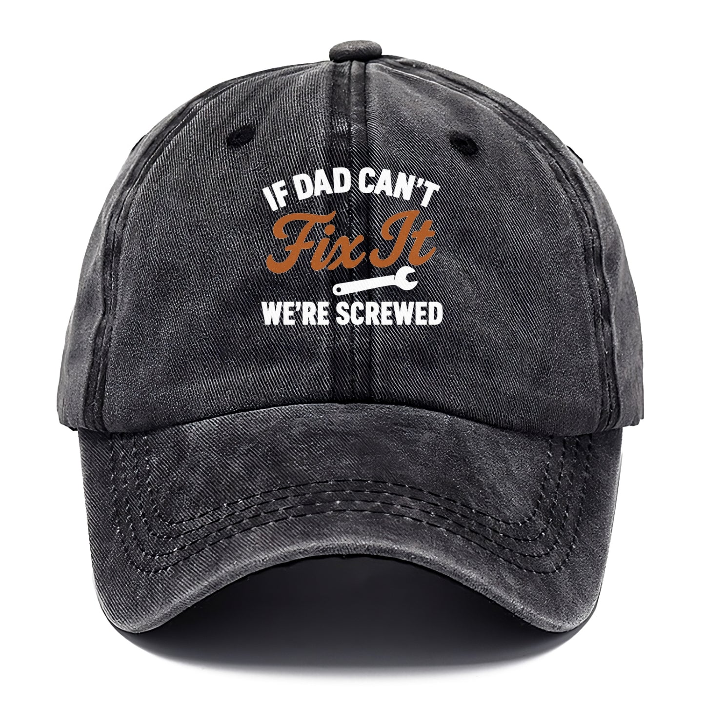 if dad can't fix it Hat