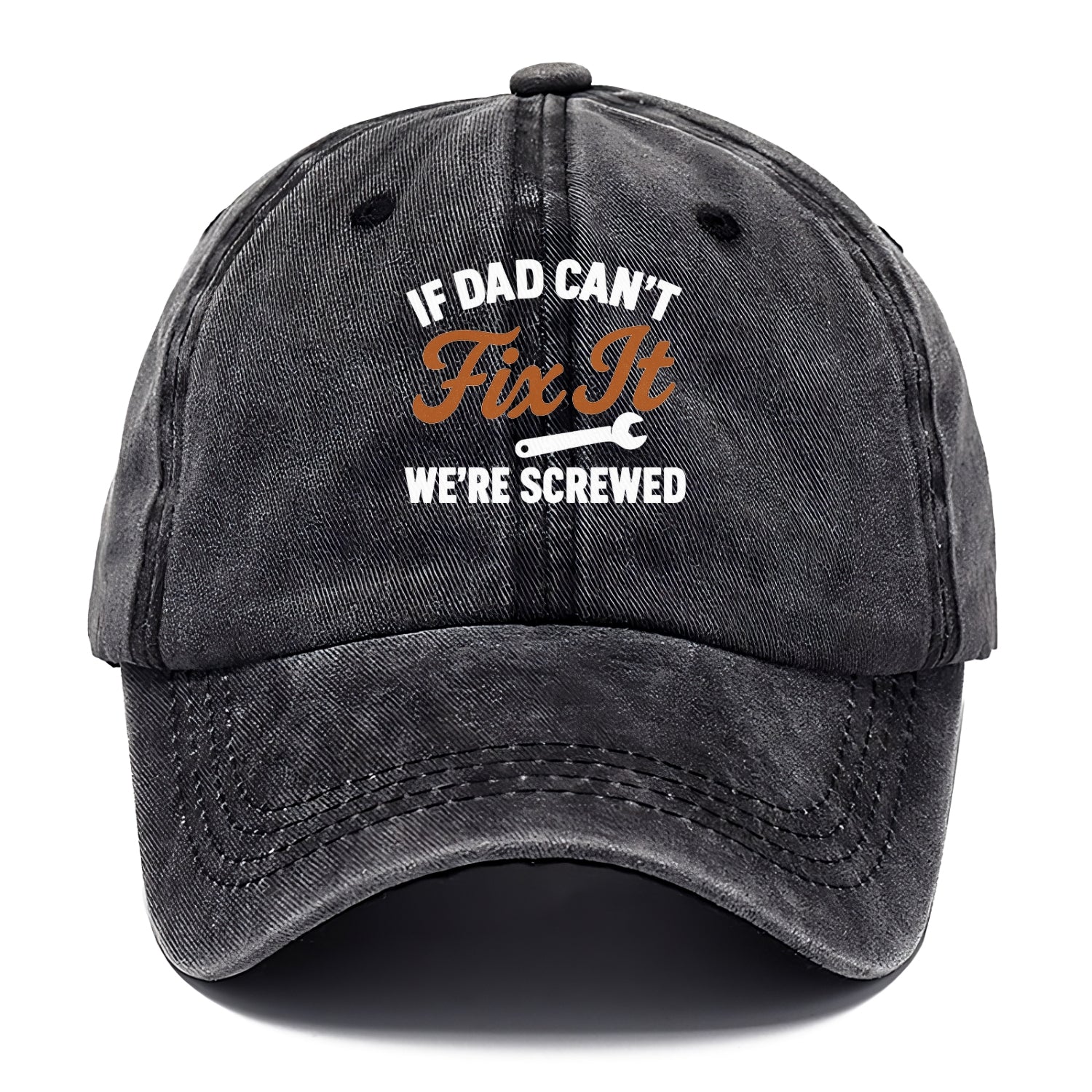 if dad can't fix it Hat