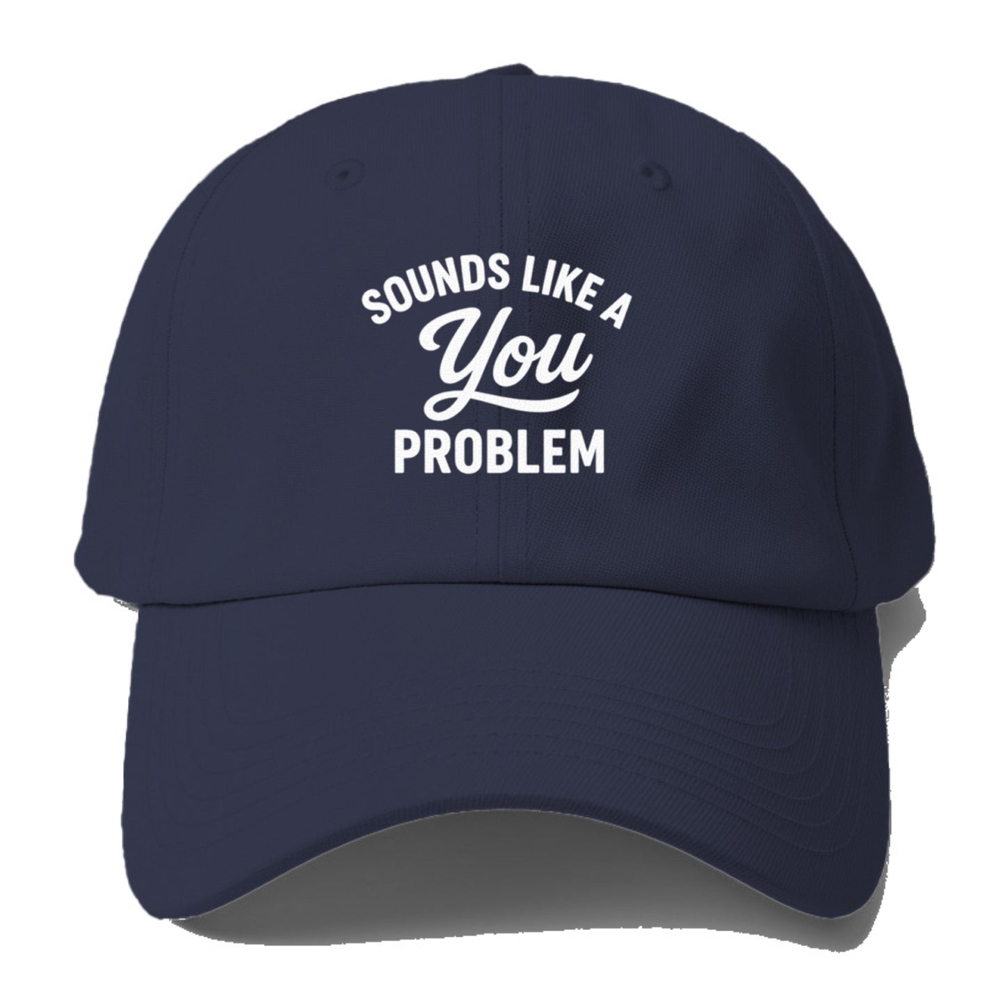 sounds like a you problem Hat