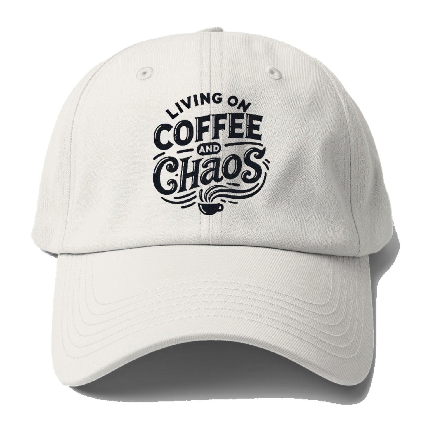 living on coffee and chaos Hat