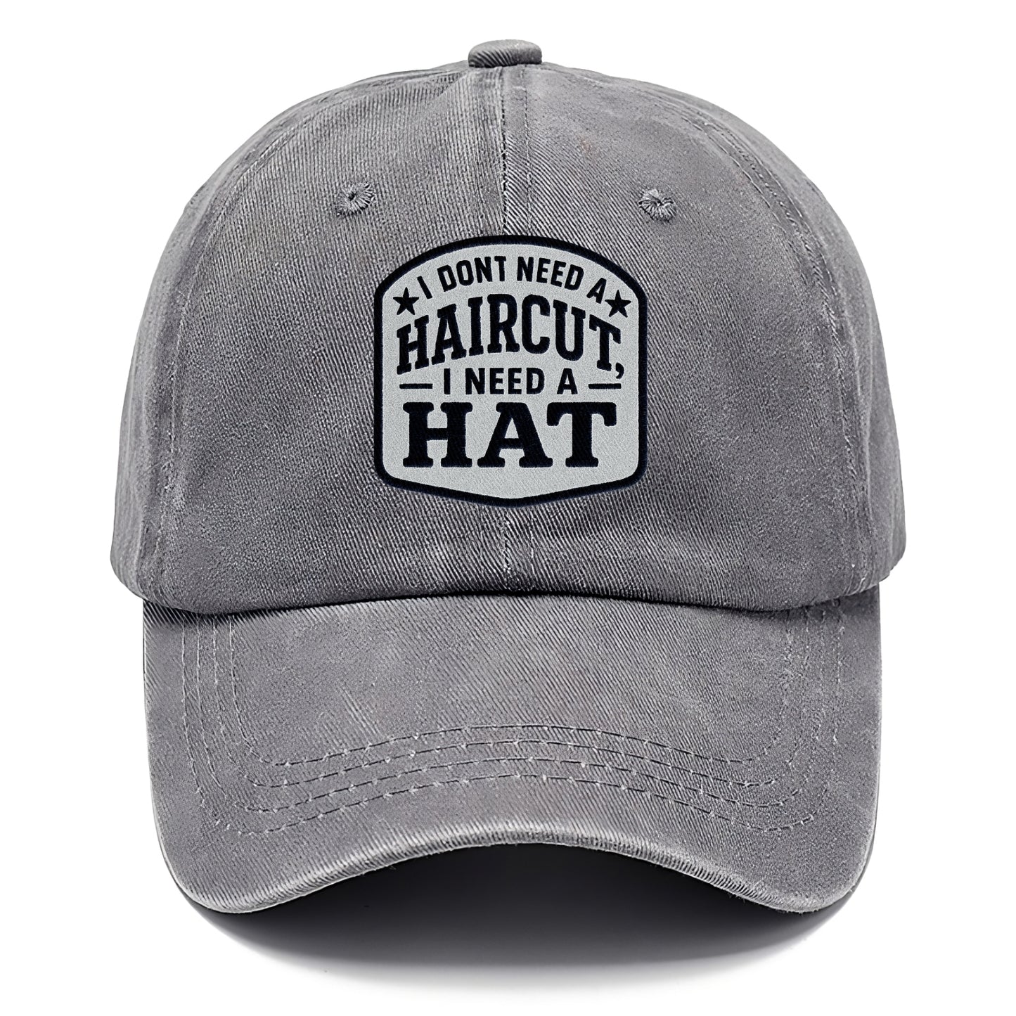 i dont need a haircut i need a hat Hat
