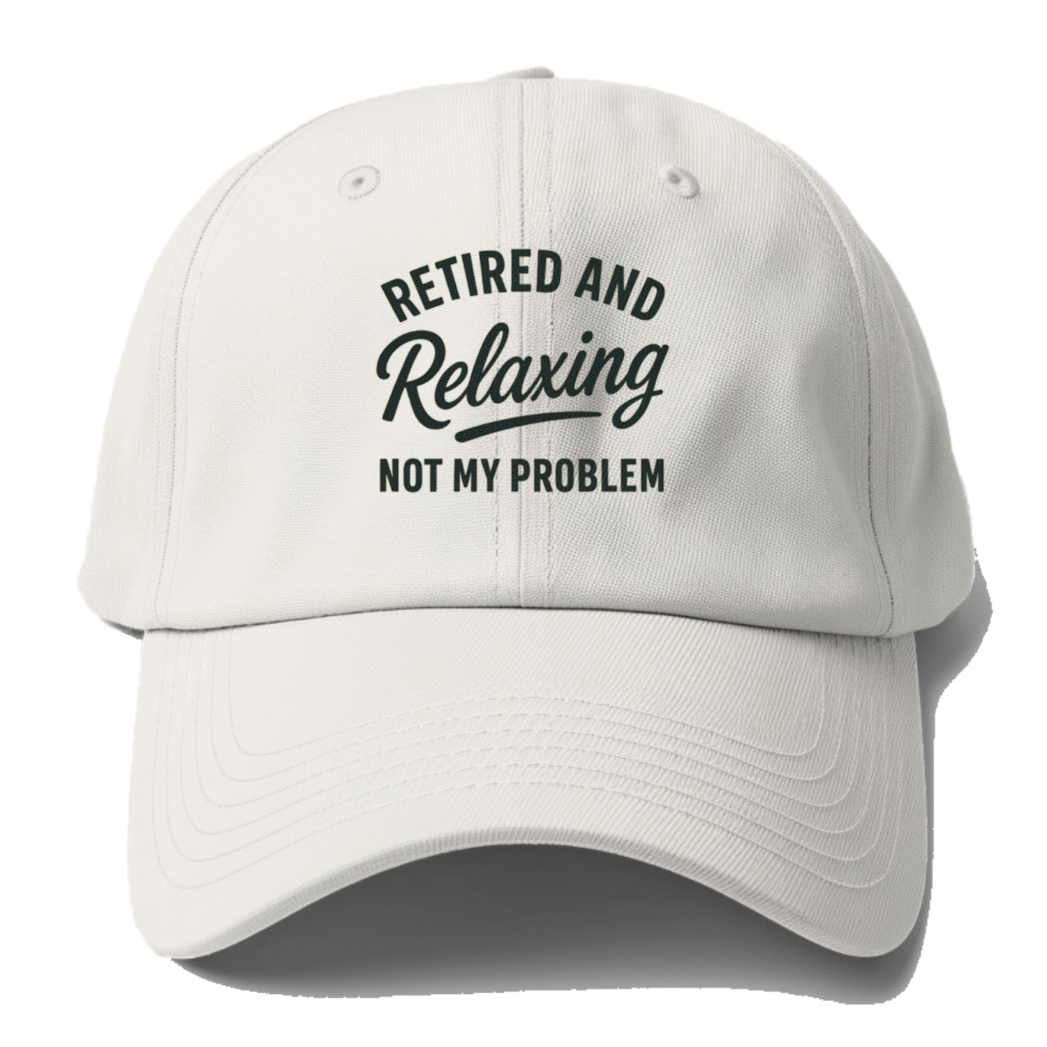 retired relaxing no problem Hat