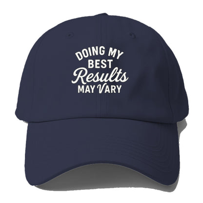 doing my best may vary hat Hat