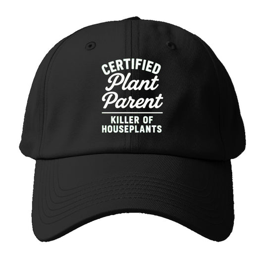 certified plant killer Hat