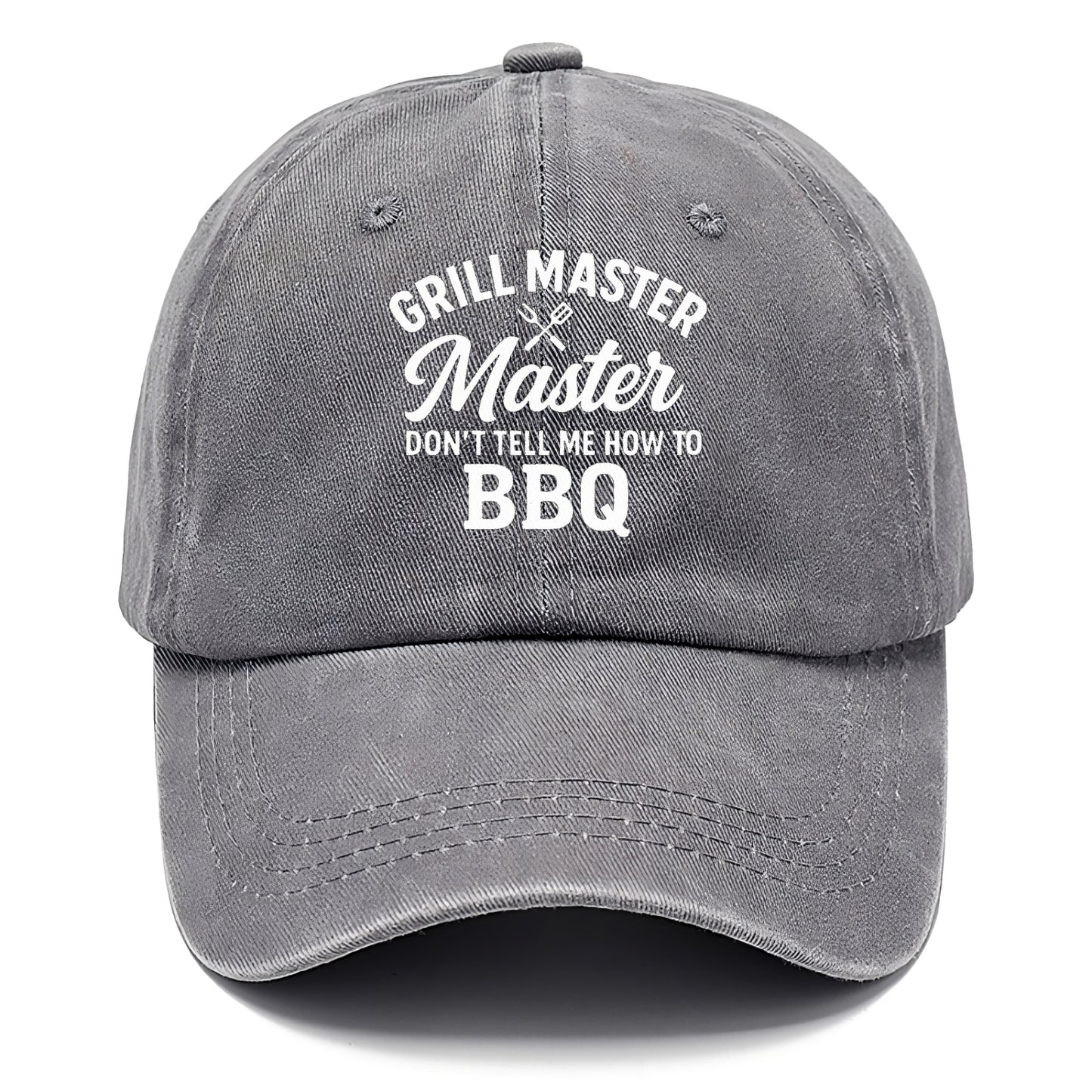 grill master don't tell me Hat
