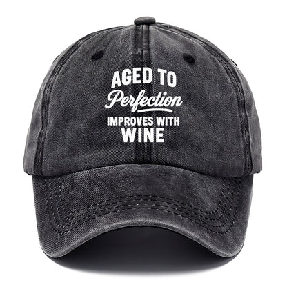 aged perfection wine Hat
