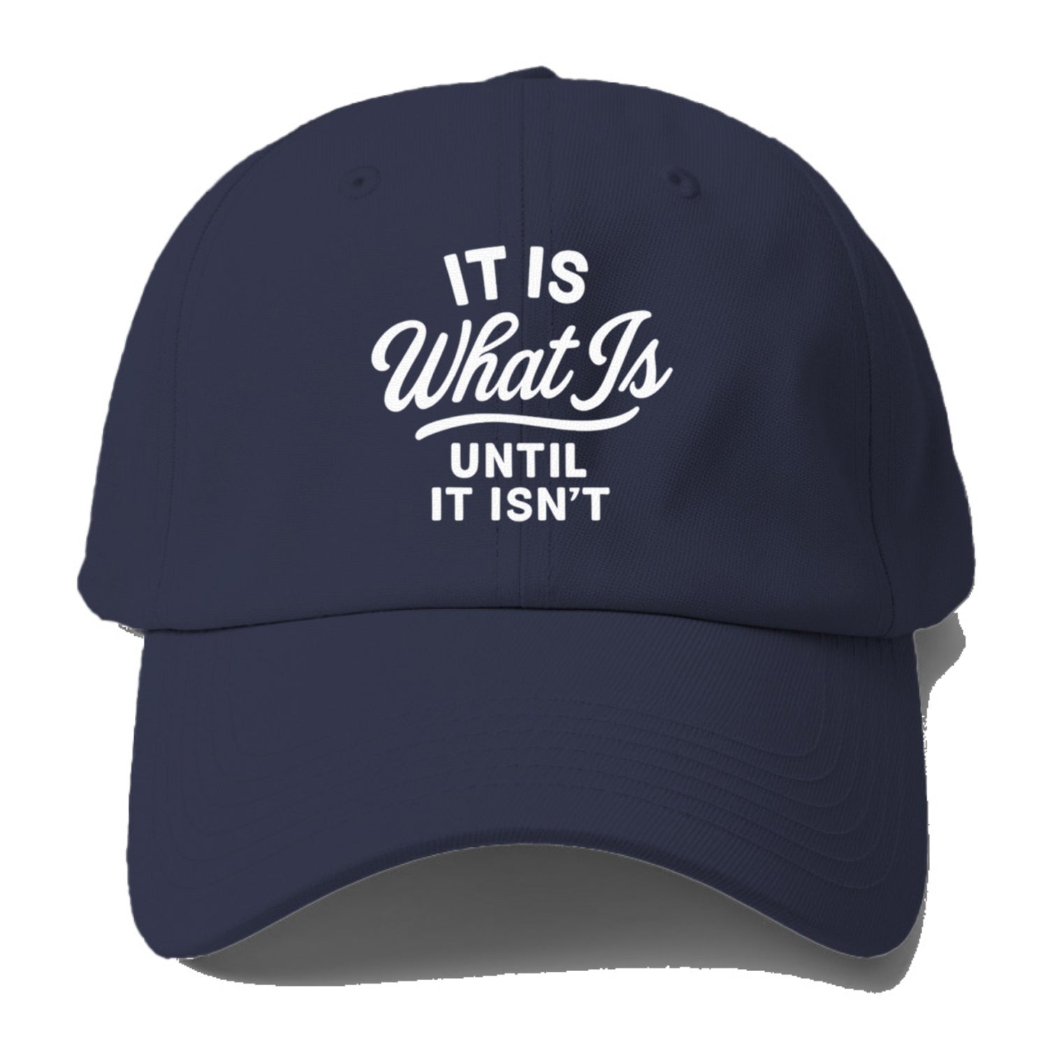 what is until it isn't Hat