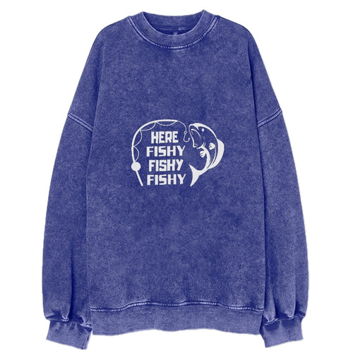 Here Fishy Fishy Fishy Vintage Sweatshirt