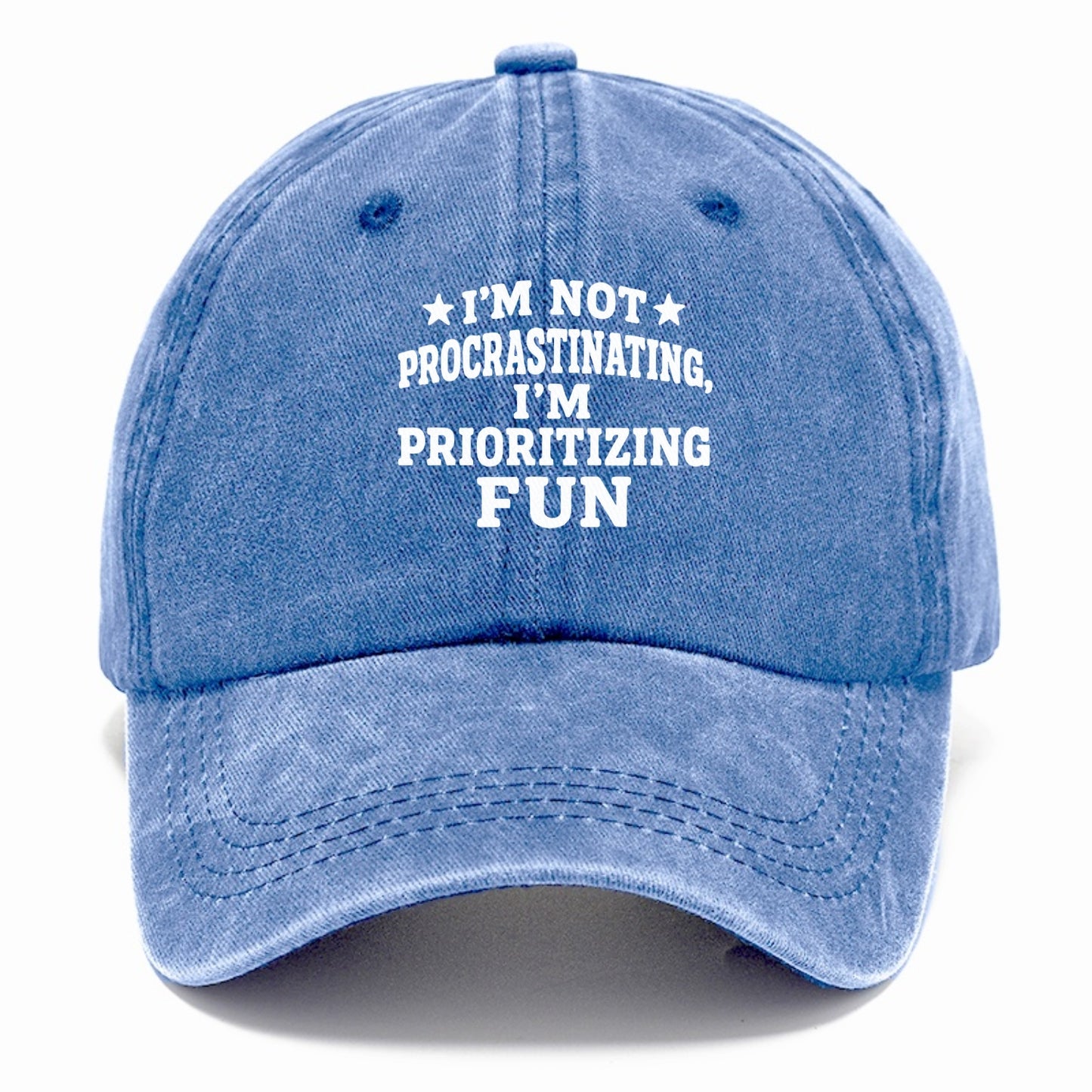 i'm not procrastinating i'm prioritizing fun Hat