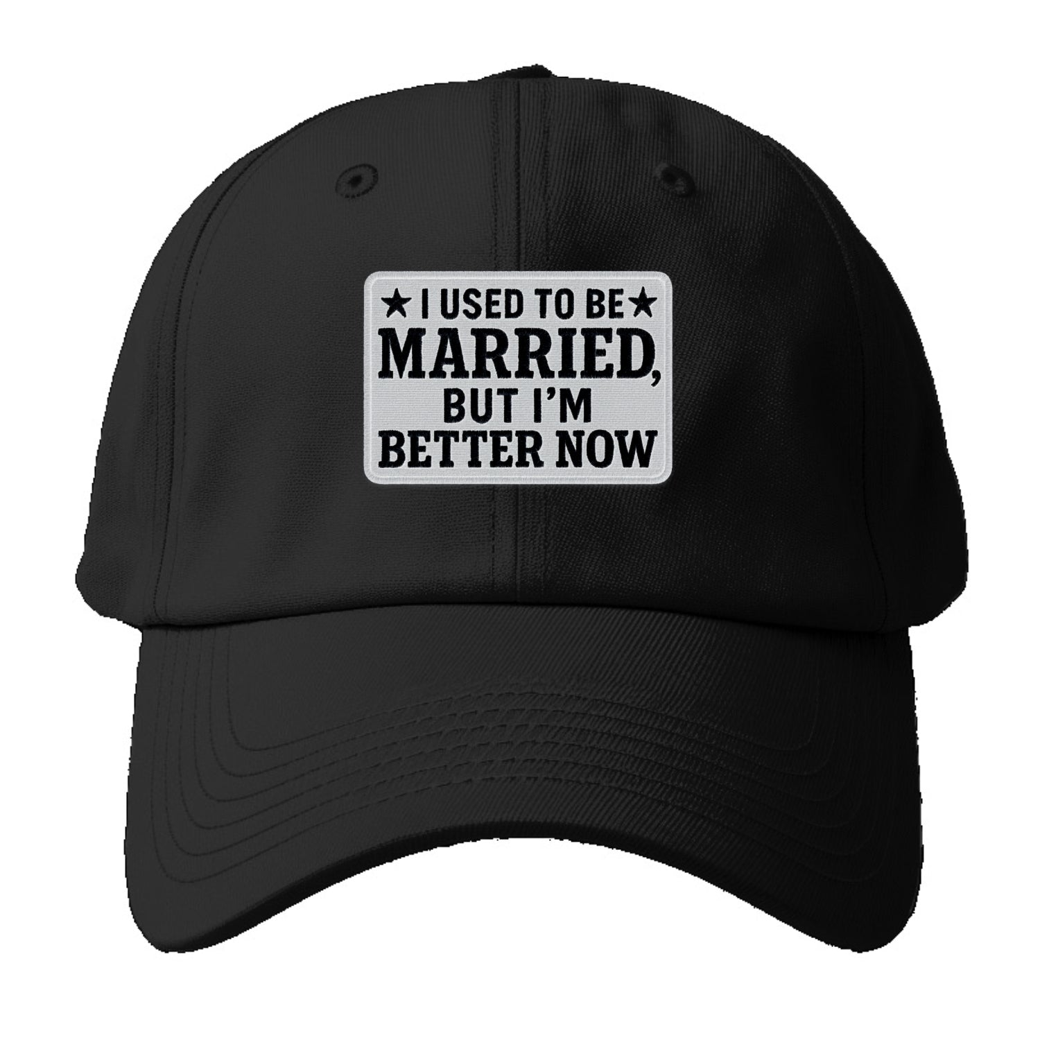 i used to be married but i'm better now Hat