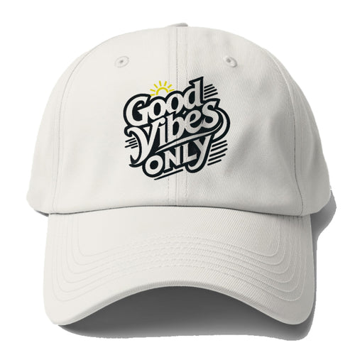 Good Vibes Only Baseball Cap For Big Heads