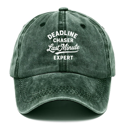 deadline chaser last minute Hat
