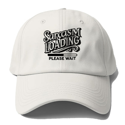 sarcasm loading please wait Hat