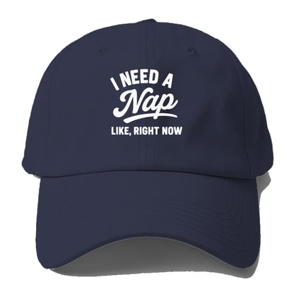 i need a nap right now Hat
