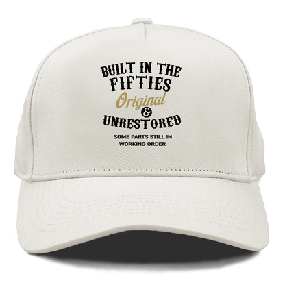 built in the fifties original unrestored some parts still in working order Hat