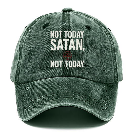 not today satan Hat