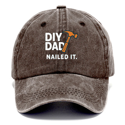 diy dad nailed it Hat