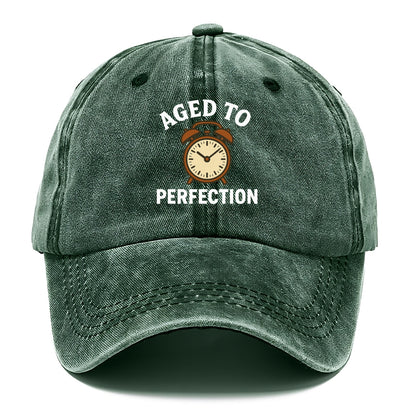 aged to perfection Hat