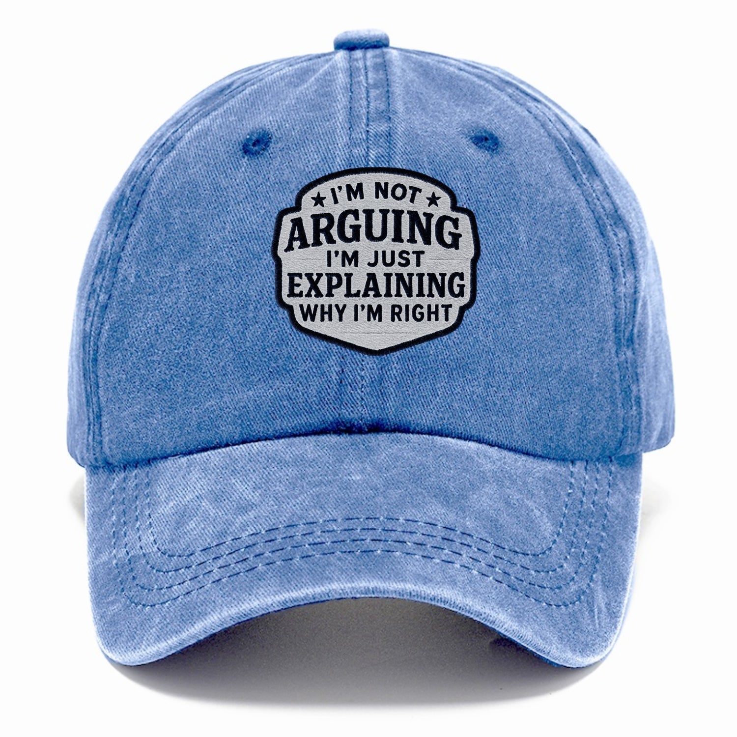 i'm not arguing i'm just explaining why i'm right Hat