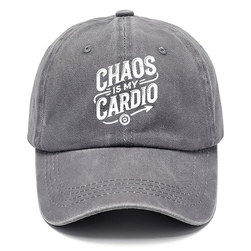 Chaos Is My Cardio Classic Cap