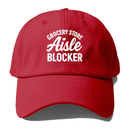 grocery store aisle blocker humor Hat