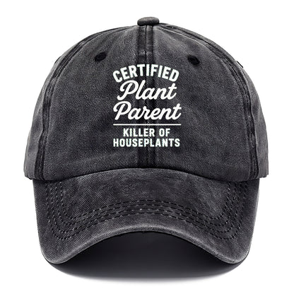 certified plant killer Hat