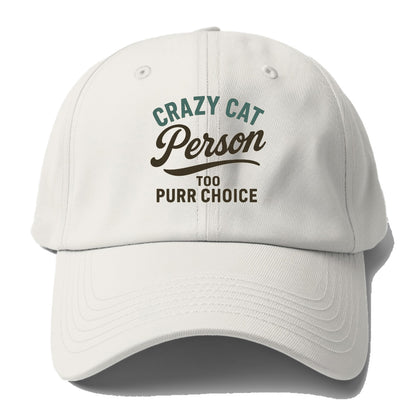 crazy cat purr choice Hat