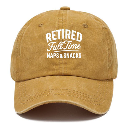retired full time naps snacks Hat