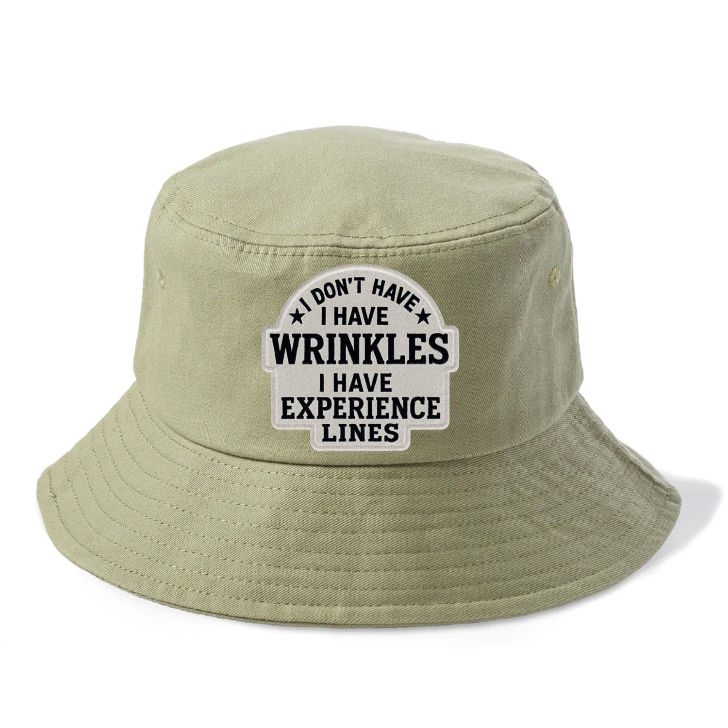 i don't have i have wrinkles i have experience lines Hat