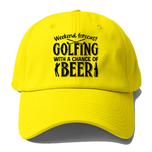 Weekend Forecast Golfing! Baseball Cap