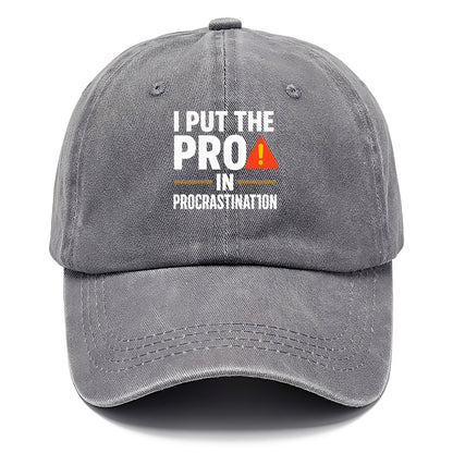 pro in procrastination Hat