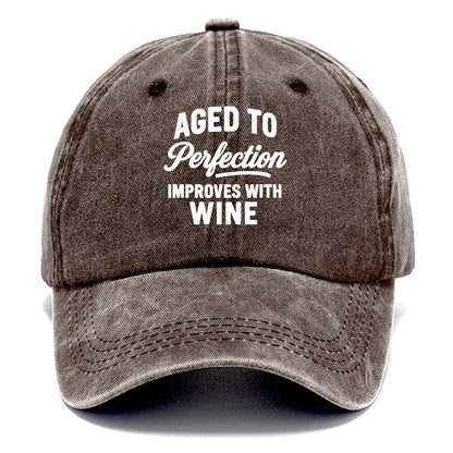 aged perfection wine Hat