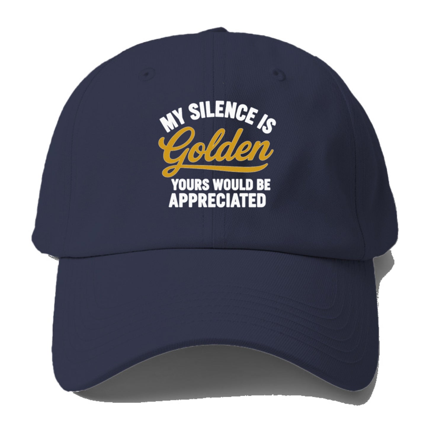 golden silence appreciated humor on hats Hat