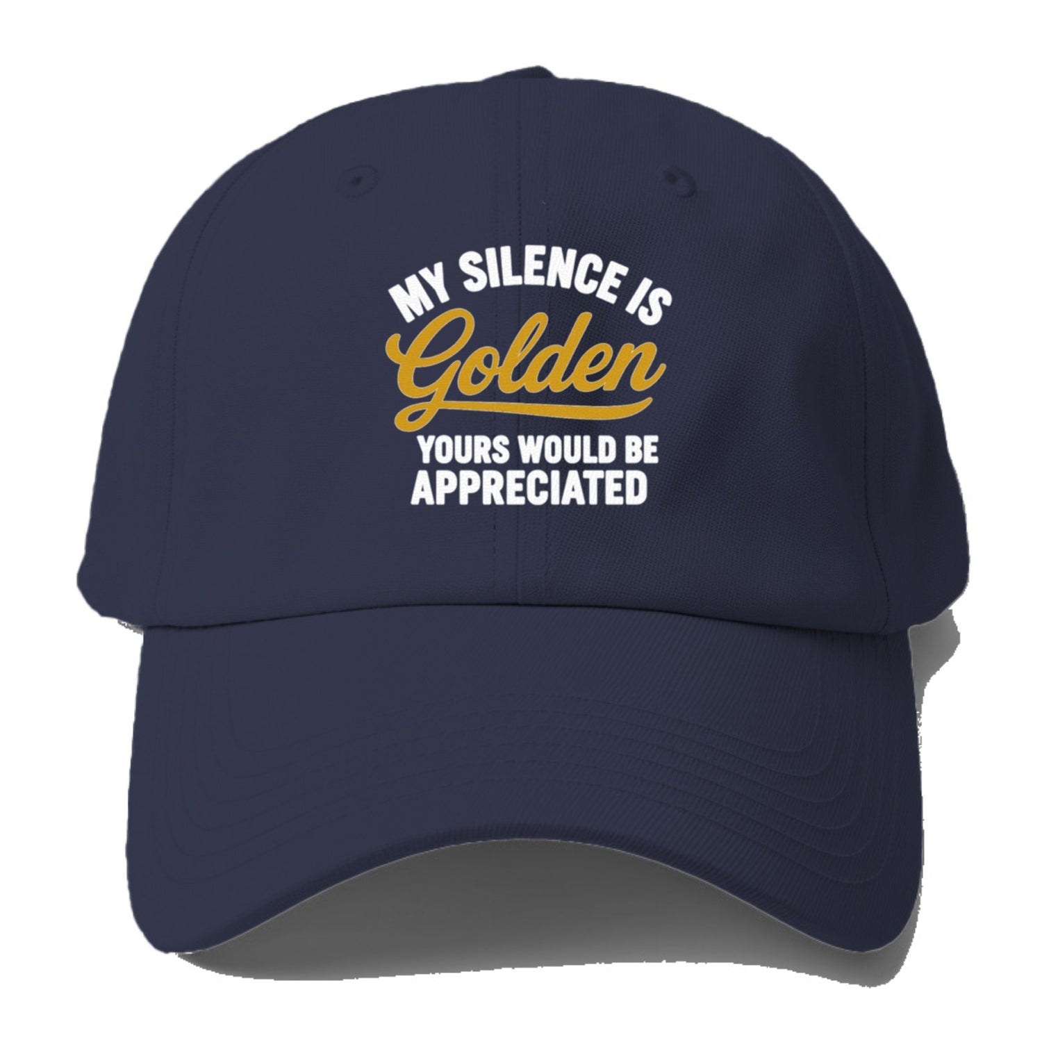 golden silence appreciated humor on hats Hat