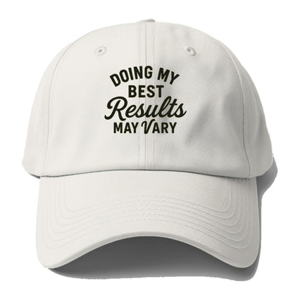 doing my best may vary hat Hat
