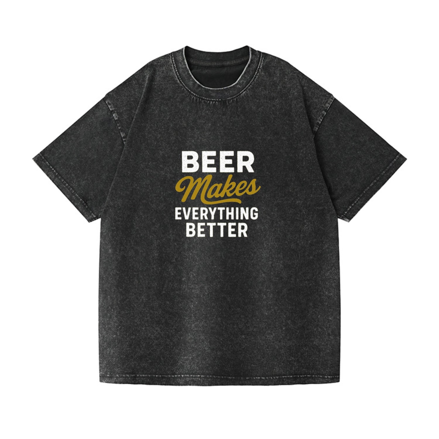 beer makes everything better hat Hat