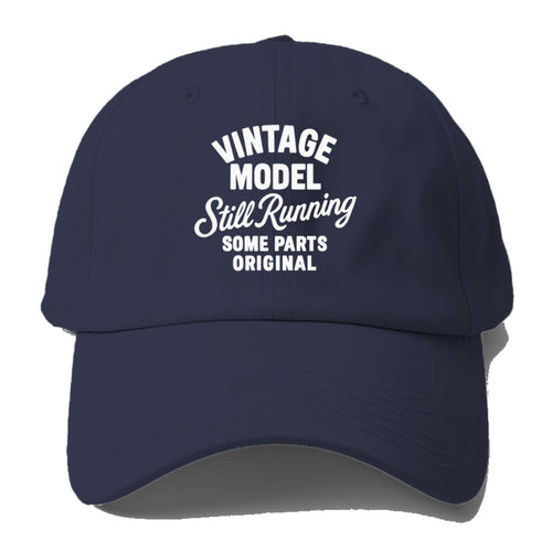 Vintage Model Still Running Baseball Cap