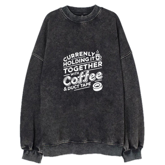 currently holding it together with coffee and duct tape Hat