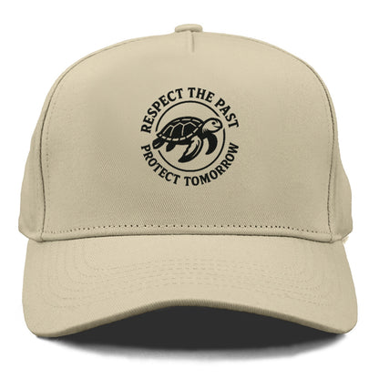respect the past protect tomorrow Hat