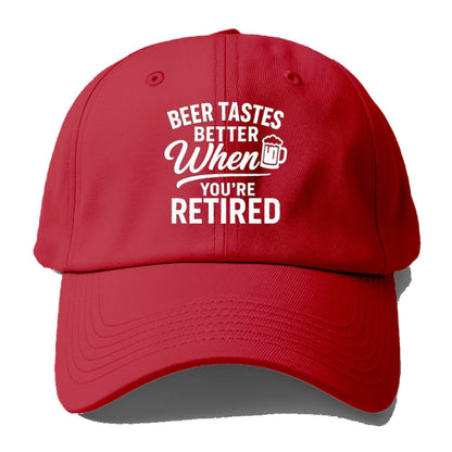 retired beer tastes better hat design Hat