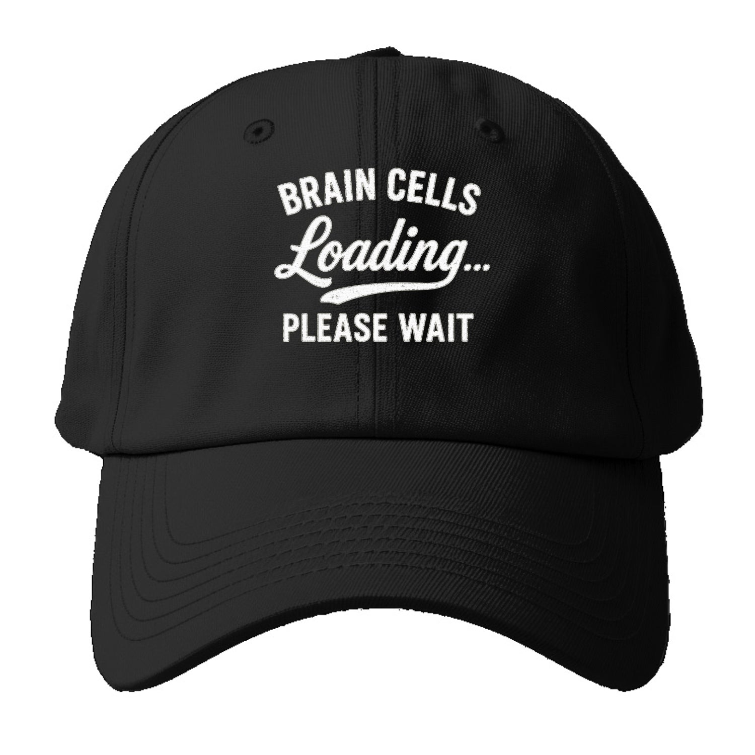 brain cells loading funny design Hat