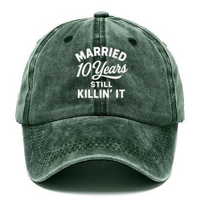 ten years still killin it Hat