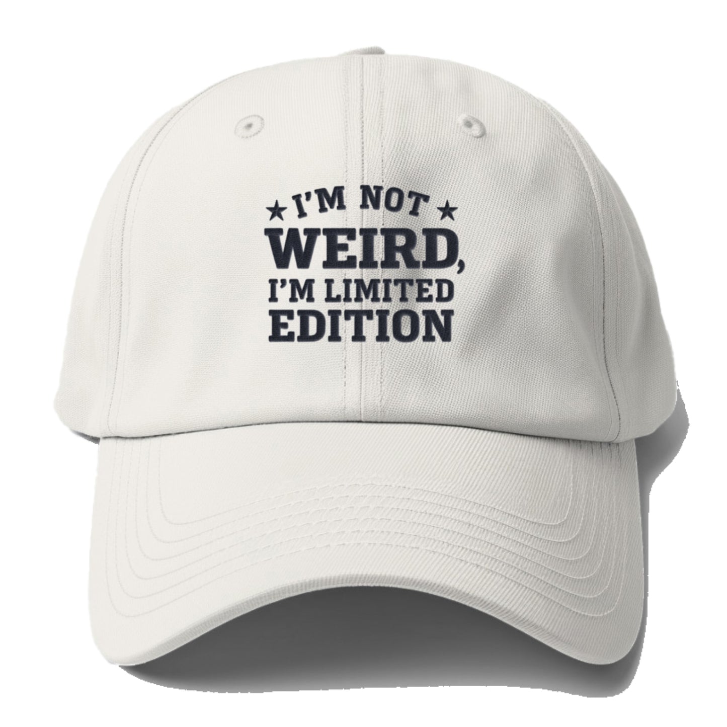 i'm not weird i'm limited edition Hat