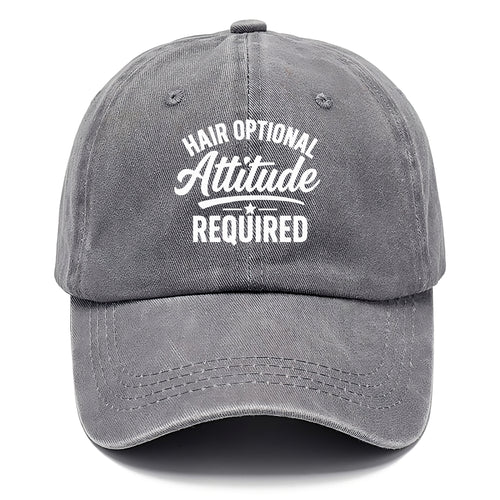 Hair Optional Attitude Required Statement Classic Cap